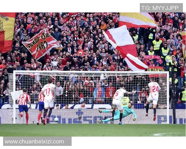 塞维利亚连续3轮不败，冲击联赛前四的强势崛起